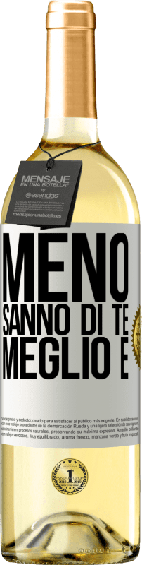 29,95 € Spedizione Gratuita | Vino bianco Edizione WHITE Meno sanno di te, meglio è Etichetta Bianca. Etichetta personalizzabile Vino giovane Raccogliere 2025 Verdejo