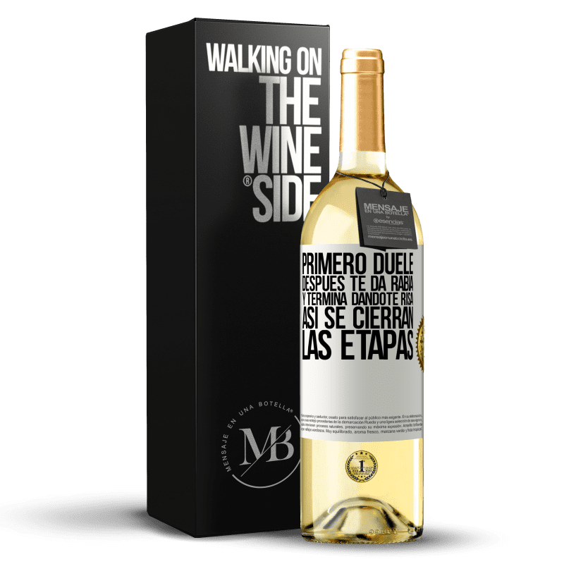 29,95 € Envío gratis | Vino Blanco Edición WHITE Primero duele, después te da rabia, y termina dándote risa. Así se cierran las etapas Etiqueta Blanca. Etiqueta personalizable Vino joven Cosecha 2024 Verdejo