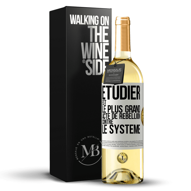 29,95 € Envoi gratuit | Vin blanc Édition WHITE Étudier est le plus grand acte de rébellion contre le système Étiquette Blanche. Étiquette personnalisable Vin jeune Récolte 2024 Verdejo