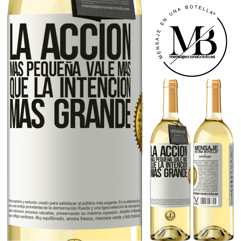 29,95 € Envío gratis | Vino Blanco Edición WHITE La acción más pequeña vale más que la intención más grande Etiqueta Blanca. Etiqueta personalizable Vino joven Cosecha 2024 Verdejo