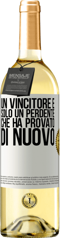 29,95 € | Vino bianco Edizione WHITE Un vincitore è solo un perdente che ha provato di nuovo Etichetta Bianca. Etichetta personalizzabile Vino giovane Raccogliere 2024 Verdejo