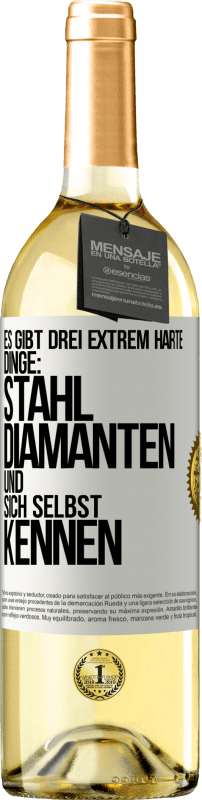 29,95 € | Weißwein WHITE Ausgabe Es gibt drei extrem harte Dinge: Stahl, Diamanten und sich selbst kennen Weißes Etikett. Anpassbares Etikett Junger Wein Ernte 2023 Verdejo