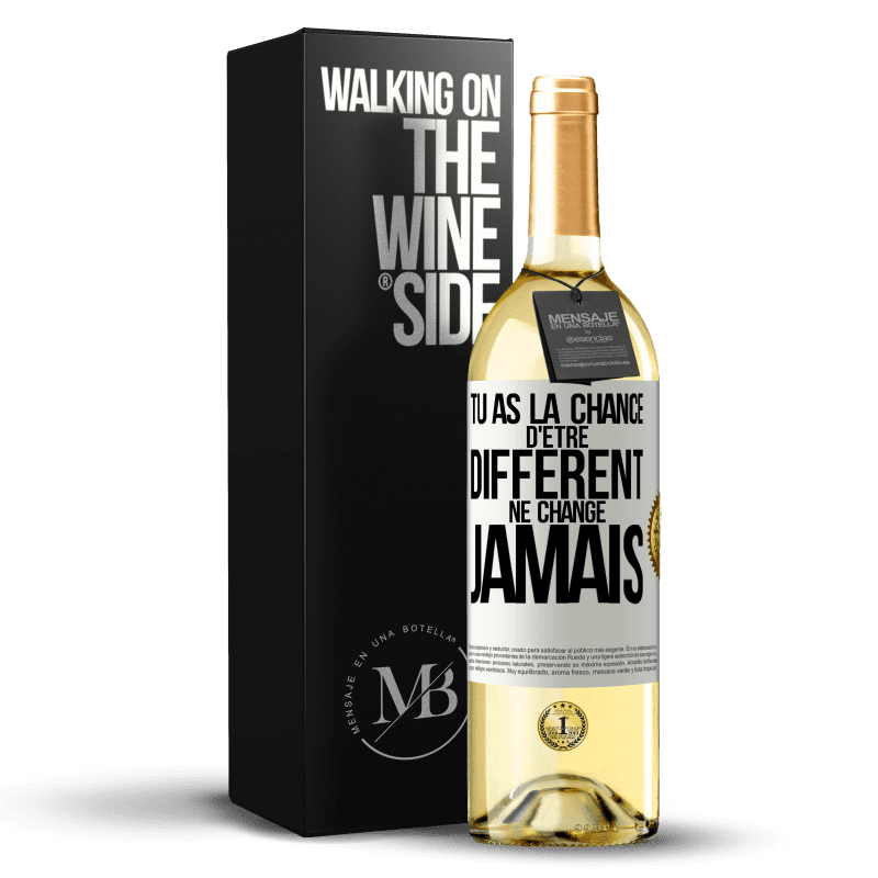 29,95 € Envoi gratuit | Vin blanc Édition WHITE Tu as la chance d'être différent. Ne change jamais Étiquette Blanche. Étiquette personnalisable Vin jeune Récolte 2024 Verdejo