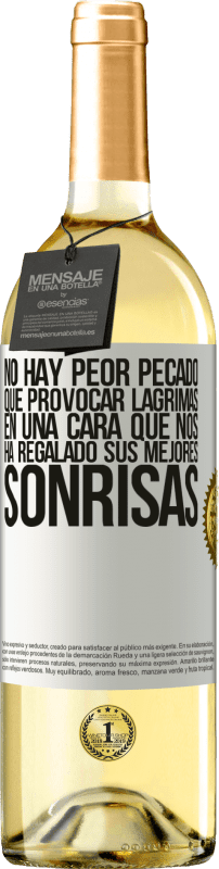 «No hay peor pecado que provocar lágrimas en una cara que nos ha regalado sus mejores sonrisas» Edición WHITE