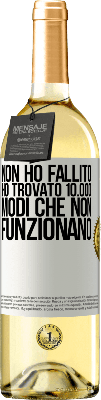 29,95 € | Vino bianco Edizione WHITE Non ho fallito Ho trovato 10.000 modi che non funzionano Etichetta Bianca. Etichetta personalizzabile Vino giovane Raccogliere 2024 Verdejo