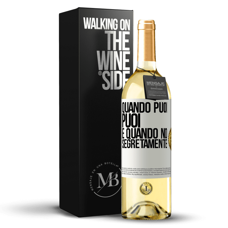 29,95 € Spedizione Gratuita | Vino bianco Edizione WHITE Quando puoi, puoi. E quando no, segretamente Etichetta Bianca. Etichetta personalizzabile Vino giovane Raccogliere 2024 Verdejo