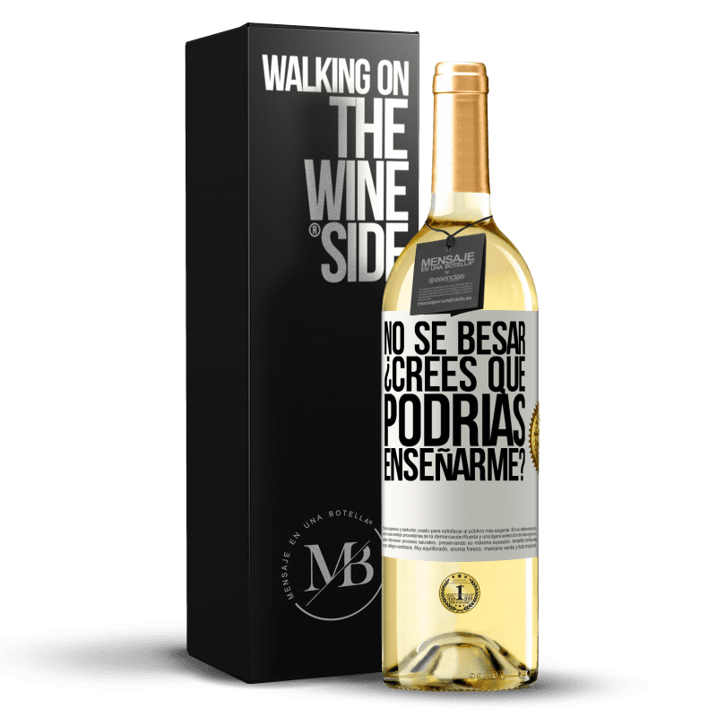 29,95 € Envío gratis | Vino Blanco Edición WHITE No sé besar, ¿crees que podrías enseñarme? Etiqueta Blanca. Etiqueta personalizable Vino joven Cosecha 2023 Verdejo