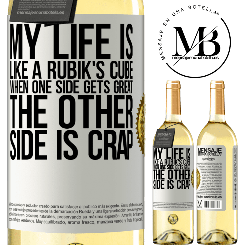 29,95 € Free Shipping | White Wine WHITE Edition My life is like a rubik's cube. When one side gets great, the other side is crap White Label. Customizable label Young wine Harvest 2022 Verdejo