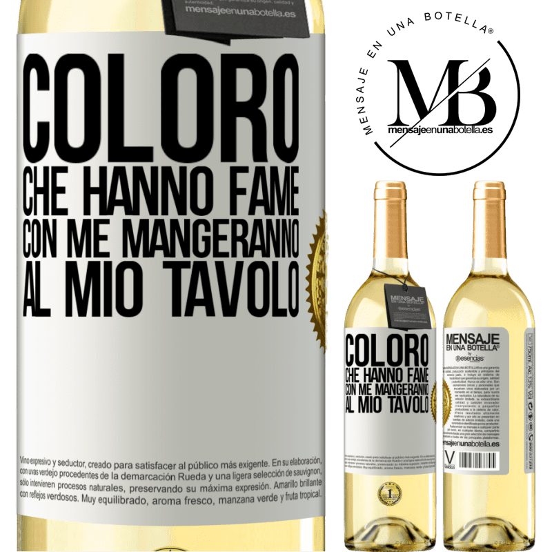 29,95 € Spedizione Gratuita | Vino bianco Edizione WHITE Coloro che hanno fame con me mangeranno al mio tavolo Etichetta Bianca. Etichetta personalizzabile Vino giovane Raccogliere 2023 Verdejo