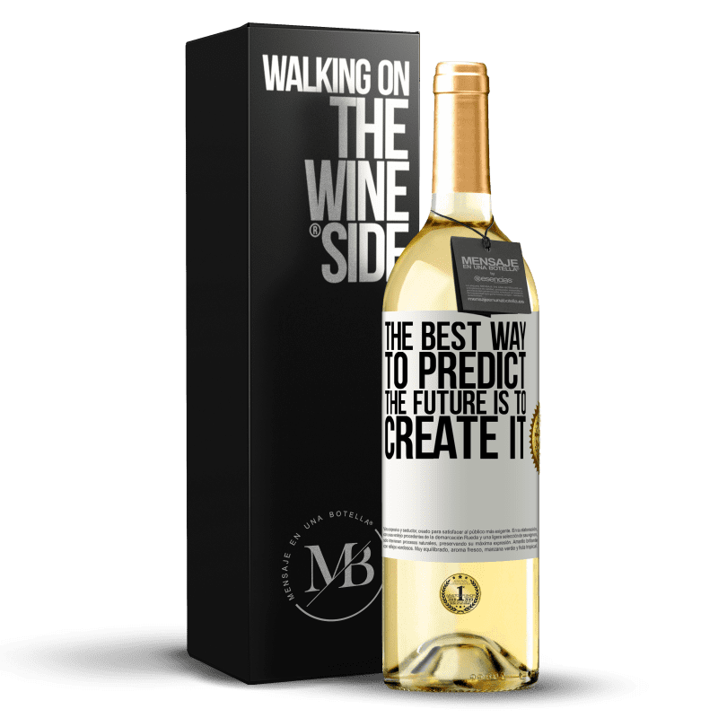 29,95 € Free Shipping | White Wine WHITE Edition The best way to predict the future is to create it White Label. Customizable label Young wine Harvest 2023 Verdejo