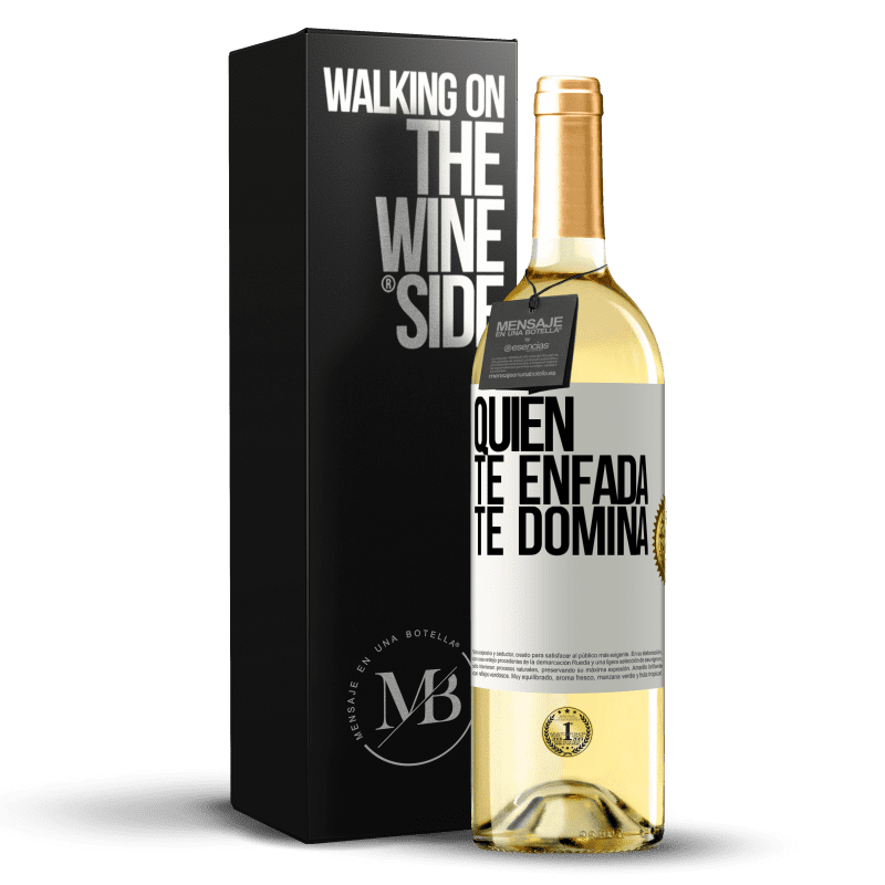 29,95 € Envío gratis | Vino Blanco Edición WHITE Quien te enfada te domina Etiqueta Blanca. Etiqueta personalizable Vino joven Cosecha 2024 Verdejo