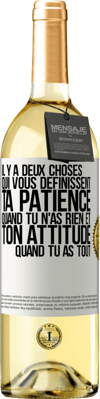 29,95 € Envoi gratuit | Vin blanc Édition WHITE Il y a deux choses qui vous définissent. Ta patience quand tu n'as rien et ton attitude quand tu as tout Étiquette Blanche. Étiquette personnalisable Vin jeune Récolte 2025 Verdejo