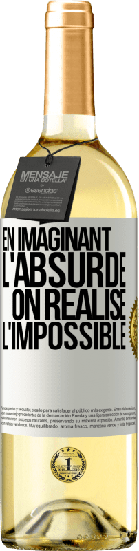 29,95 € | Vin blanc Édition WHITE En imaginant l'absurde on réalise l'impossible Étiquette Blanche. Étiquette personnalisable Vin jeune Récolte 2024 Verdejo