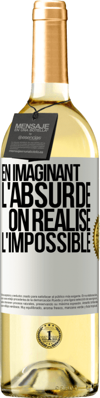 29,95 € Envoi gratuit | Vin blanc Édition WHITE En imaginant l'absurde on réalise l'impossible Étiquette Blanche. Étiquette personnalisable Vin jeune Récolte 2025 Verdejo