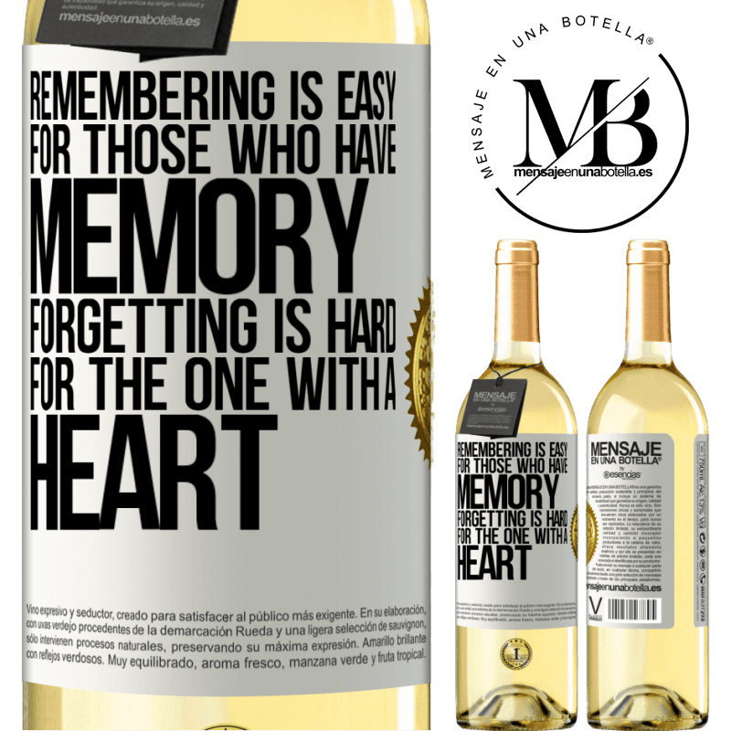 29,95 € Free Shipping | White Wine WHITE Edition Remembering is easy for those who have memory. Forgetting is hard for the one with a heart White Label. Customizable label Young wine Harvest 2022 Verdejo