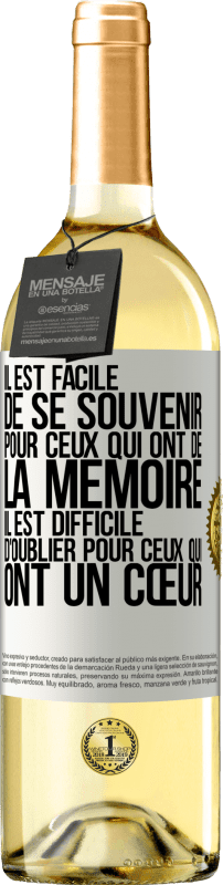 29,95 € Envoi gratuit | Vin blanc Édition WHITE Il est facile de se souvenir pour ceux qui ont de la mémoire. Il est difficile d'oublier pour ceux qui ont un cœur Étiquette Blanche. Étiquette personnalisable Vin jeune Récolte 2025 Verdejo