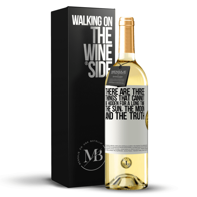 29,95 € Free Shipping | White Wine WHITE Edition There are three things that cannot be hidden for a long time. The sun, the moon, and the truth White Label. Customizable label Young wine Harvest 2025 Verdejo