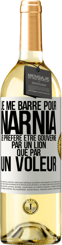 29,95 € Envoi gratuit | Vin blanc Édition WHITE Je me barre pour Narnia. Je préfère être gouverné par un lion que par un voleur Étiquette Blanche. Étiquette personnalisable Vin jeune Récolte 2025 Verdejo