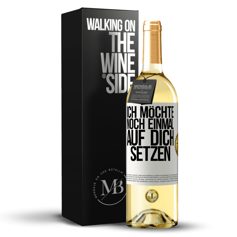 29,95 € Kostenloser Versand | Weißwein WHITE Ausgabe Ich möchte noch einmal auf dich setzen Weißes Etikett. Anpassbares Etikett Junger Wein Ernte 2023 Verdejo