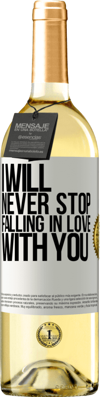 29,95 € | Белое вино Издание WHITE Я никогда не перестану влюбляться в тебя Белая этикетка. Настраиваемая этикетка Молодое вино Урожай 2023 Verdejo