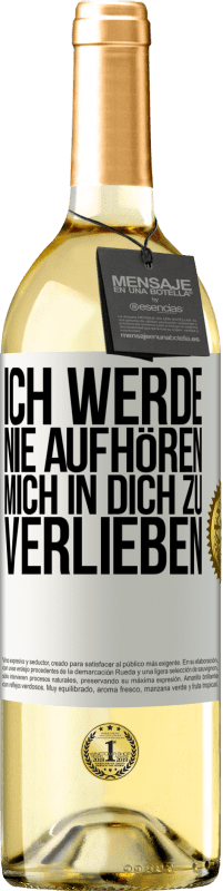29,95 € | Weißwein WHITE Ausgabe Ich werde nie aufhören, mich in dich zu verlieben Weißes Etikett. Anpassbares Etikett Junger Wein Ernte 2025 Verdejo