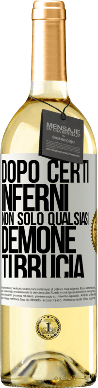 29,95 € | Vino bianco Edizione WHITE Dopo certi inferni, non solo qualsiasi demone ti brucia Etichetta Bianca. Etichetta personalizzabile Vino giovane Raccogliere 2024 Verdejo