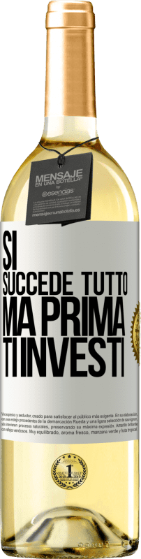 29,95 € Spedizione Gratuita | Vino bianco Edizione WHITE Sì, succede tutto. Ma prima ti investi Etichetta Bianca. Etichetta personalizzabile Vino giovane Raccogliere 2025 Verdejo