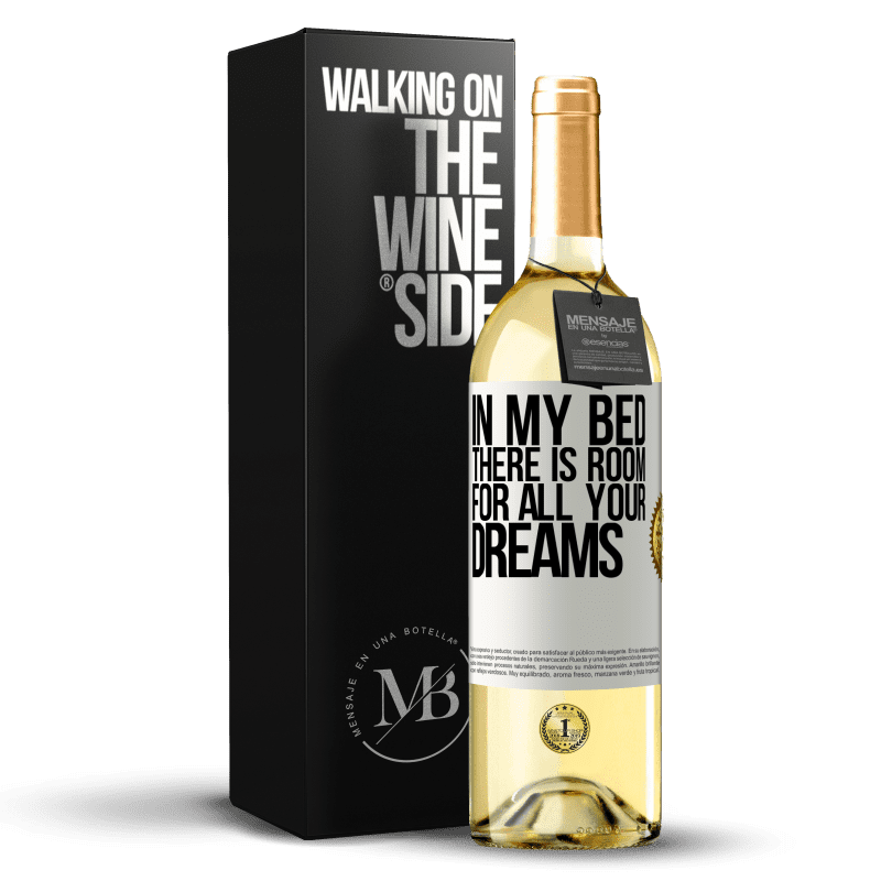29,95 € 送料無料 | 白ワイン WHITEエディション 私のベッドにはすべての夢の余地があります ホワイトラベル. カスタマイズ可能なラベル 若いワイン 収穫 2023 Verdejo