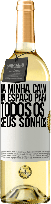 29,95 € | Vinho branco Edição WHITE Na minha cama há espaço para todos os seus sonhos Etiqueta Branca. Etiqueta personalizável Vinho jovem Colheita 2025 Verdejo
