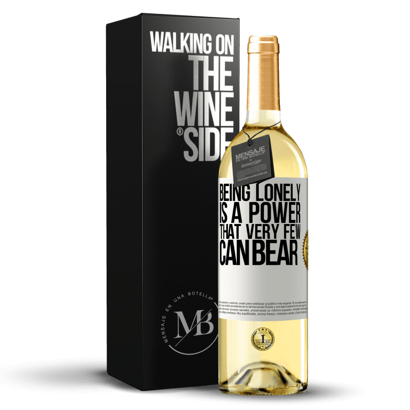 29,95 € Free Shipping | White Wine WHITE Edition Being lonely is a power that very few can bear White Label. Customizable label Young wine Harvest 2025 Verdejo
