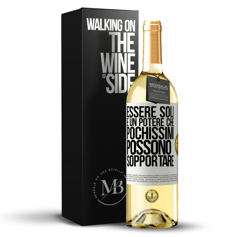 29,95 € Spedizione Gratuita | Vino bianco Edizione WHITE Essere soli è un potere che pochissimi possono sopportare Etichetta Bianca. Etichetta personalizzabile Vino giovane Raccogliere 2024 Verdejo