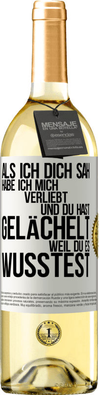 29,95 € | Weißwein WHITE Ausgabe Als ich dich sah, habe ich mich verliebt und du hast gelächelt, weil du es wusstest Weißes Etikett. Anpassbares Etikett Junger Wein Ernte 2025 Verdejo