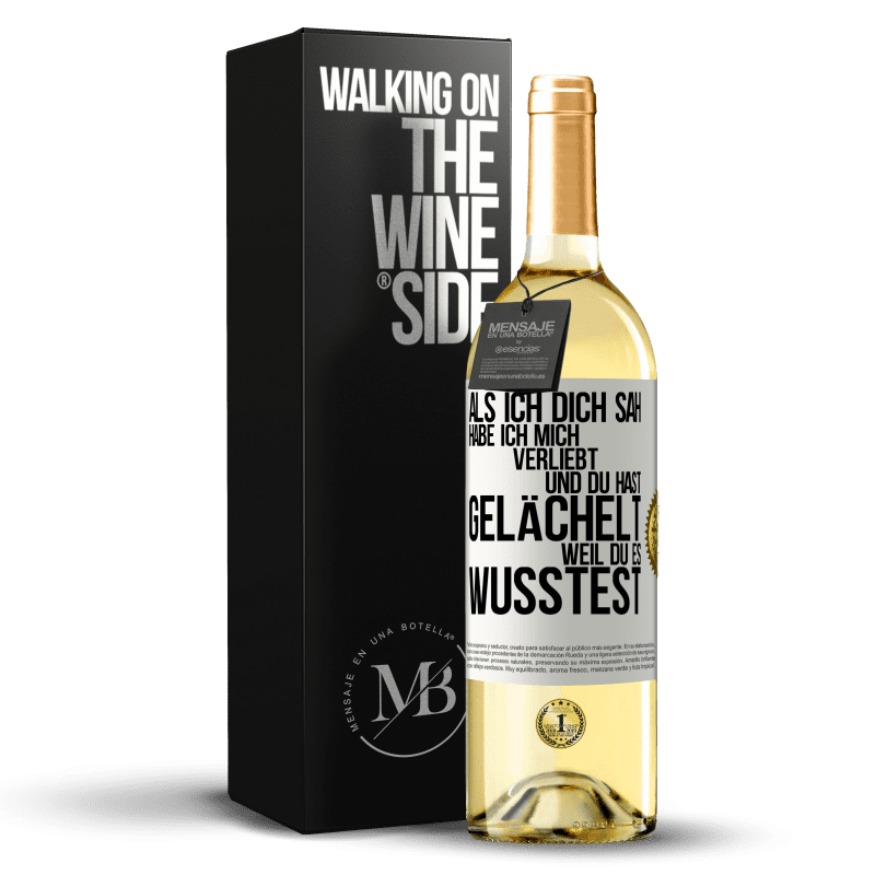 29,95 € Kostenloser Versand | Weißwein WHITE Ausgabe Als ich dich sah, habe ich mich verliebt und du hast gelächelt, weil du es wusstest Weißes Etikett. Anpassbares Etikett Junger Wein Ernte 2025 Verdejo
