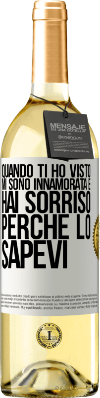 29,95 € | Vino bianco Edizione WHITE Quando ti ho visto, mi sono innamorata e hai sorriso perché lo sapevi Etichetta Bianca. Etichetta personalizzabile Vino giovane Raccogliere 2024 Verdejo