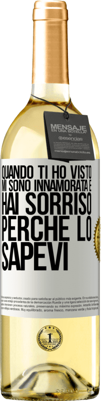 29,95 € | Vino bianco Edizione WHITE Quando ti ho visto, mi sono innamorata e hai sorriso perché lo sapevi Etichetta Bianca. Etichetta personalizzabile Vino giovane Raccogliere 2025 Verdejo