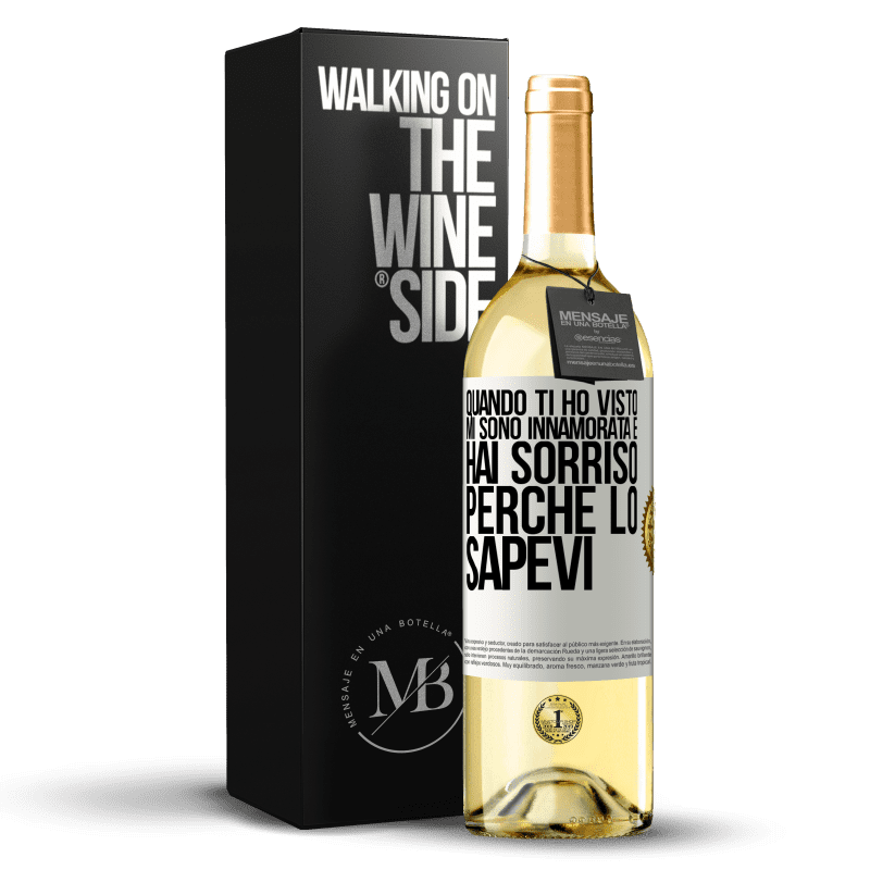 29,95 € Spedizione Gratuita | Vino bianco Edizione WHITE Quando ti ho visto, mi sono innamorata e hai sorriso perché lo sapevi Etichetta Bianca. Etichetta personalizzabile Vino giovane Raccogliere 2025 Verdejo