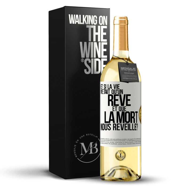 29,95 € Envoi gratuit | Vin blanc Édition WHITE Et si la vie n'était qu'un rêve et que la mort nous réveille? Étiquette Blanche. Étiquette personnalisable Vin jeune Récolte 2025 Verdejo