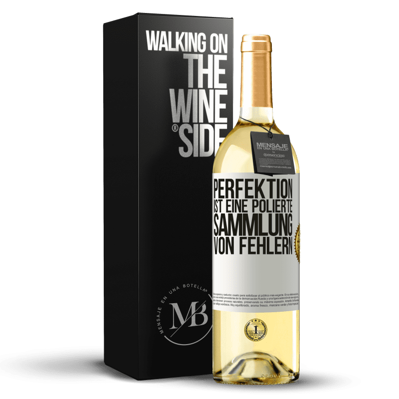 29,95 € Kostenloser Versand | Weißwein WHITE Ausgabe Perfektion ist eine polierte Sammlung von Fehlern Weißes Etikett. Anpassbares Etikett Junger Wein Ernte 2023 Verdejo