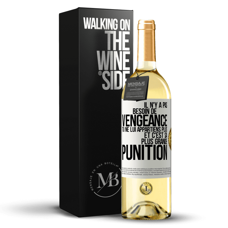 29,95 € Envoi gratuit | Vin blanc Édition WHITE Il n'y a pas besoin de vengeance. Tu ne lui appartiens plus et c'est sa plus grande punition Étiquette Blanche. Étiquette personnalisable Vin jeune Récolte 2024 Verdejo