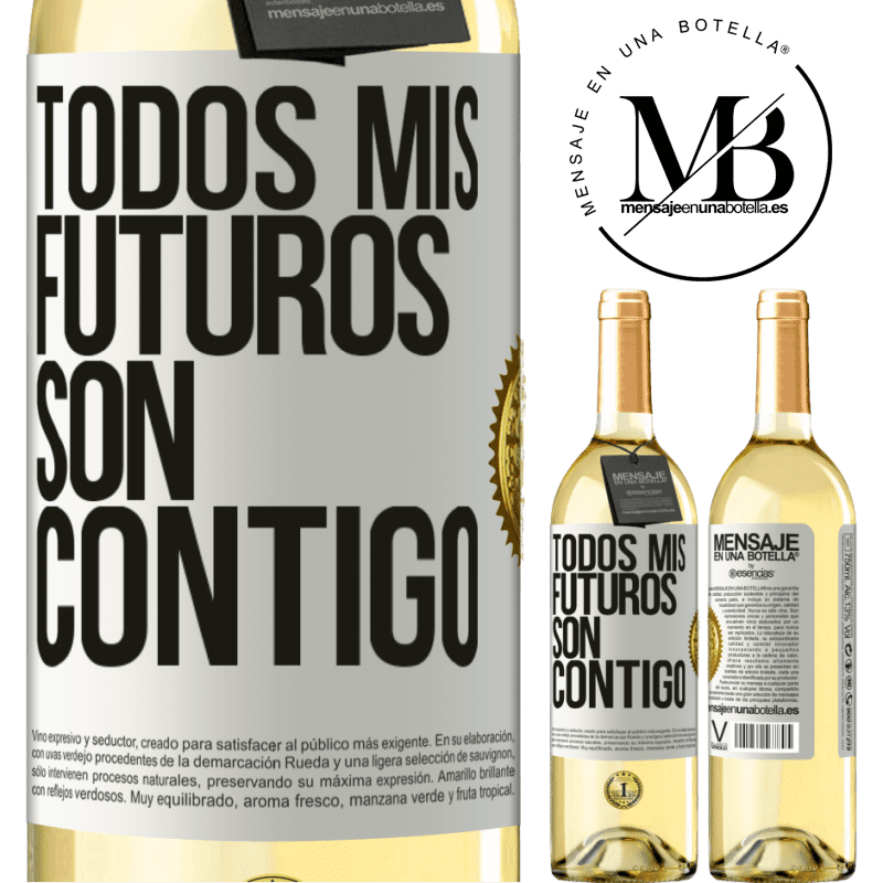 29,95 € Envío gratis | Vino Blanco Edición WHITE Todos mis futuros son contigo Etiqueta Blanca. Etiqueta personalizable Vino joven Cosecha 2025 Verdejo