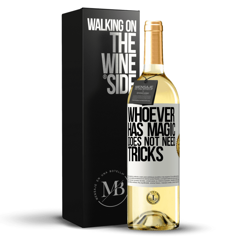 29,95 € Free Shipping | White Wine WHITE Edition Whoever has magic does not need tricks White Label. Customizable label Young wine Harvest 2025 Verdejo