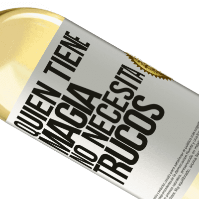 Expresiones Únicas y Personales. «Quien tiene magia no necesita trucos» Edición WHITE