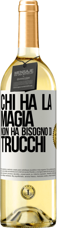 29,95 € | Vino bianco Edizione WHITE Chi ha la magia non ha bisogno di trucchi Etichetta Bianca. Etichetta personalizzabile Vino giovane Raccogliere 2024 Verdejo