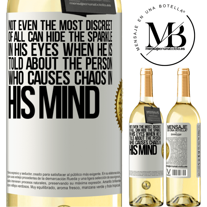 29,95 € Free Shipping | White Wine WHITE Edition Not even the most discreet of all can hide the sparkle in his eyes when he is told about the person who causes chaos in his White Label. Customizable label Young wine Harvest 2022 Verdejo