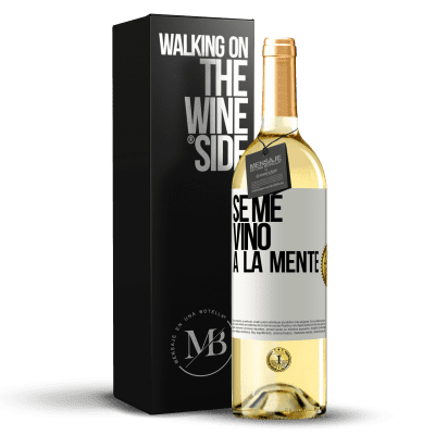 «Se me VINO a la mente…» Edición WHITE