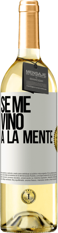 29,95 € | Vino bianco Edizione WHITE Se me VINO a la mente… Etichetta Bianca. Etichetta personalizzabile Vino giovane Raccogliere 2024 Verdejo