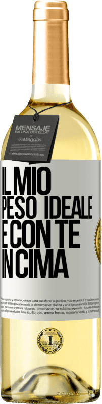 29,95 € | Vino bianco Edizione WHITE Il mio peso ideale è con te in cima Etichetta Bianca. Etichetta personalizzabile Vino giovane Raccogliere 2024 Verdejo