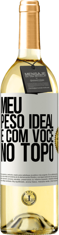 29,95 € | Vinho branco Edição WHITE Meu peso ideal é com você no topo Etiqueta Branca. Etiqueta personalizável Vinho jovem Colheita 2024 Verdejo