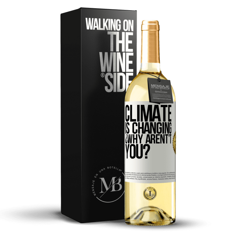 29,95 € Free Shipping | White Wine WHITE Edition Climate is changing ¿Why arent't you? White Label. Customizable label Young wine Harvest 2024 Verdejo