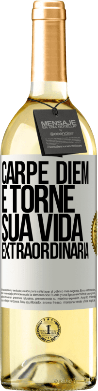 29,95 € | Vinho branco Edição WHITE Carpe Diem e torne sua vida extraordinária Etiqueta Branca. Etiqueta personalizável Vinho jovem Colheita 2023 Verdejo